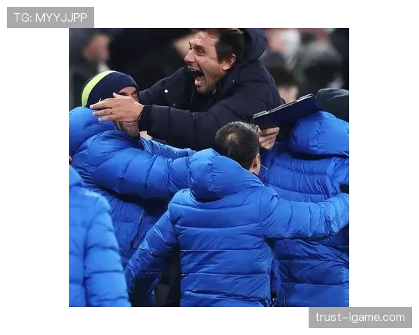 孔蒂战术调整助力球队状态回暖，表现持续向好重返胜利轨道